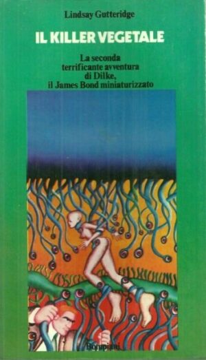 Il killer vegetale