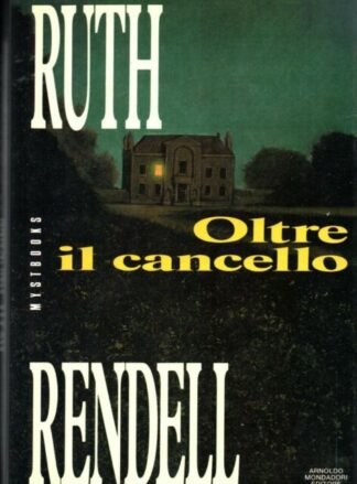 Oltre il cancello