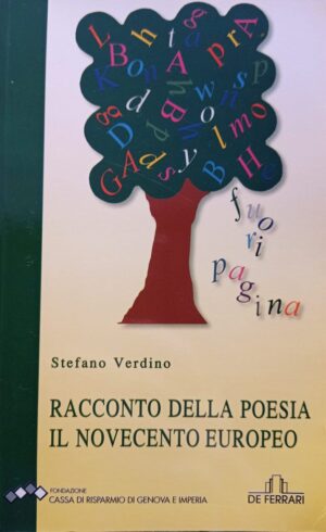 Racconto della poesia. Il Novecento europeo