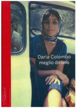 Meglio dirselo. Autografato