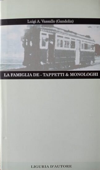 La famiglia De-Tappetti & Monologhi