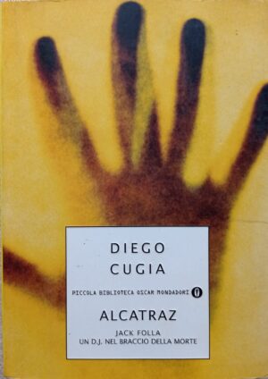 Alcatraz. Jack Folla un D.J. Nel braccio della morte