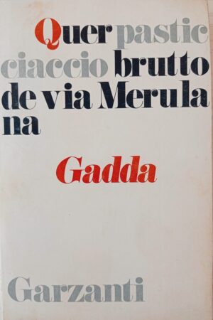 Quer pasticciaccio brutto de via Merulana