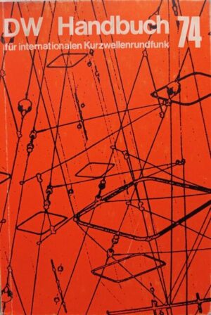DW Handbuch 74 Fur Internationalen Kurzwellenrundfunk – DW Handbook 74 International Shortwave Broadcasting