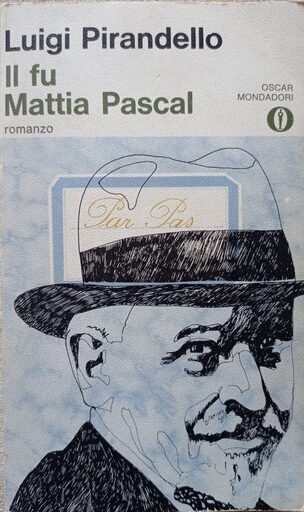Il fu Mattia Pascal