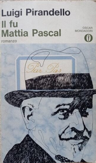 Il fu Mattia Pascal