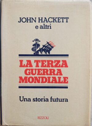 La terza guerra mondiale. Una storia futura