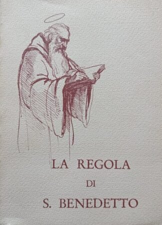 La Regola di San Benedetto