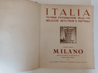 Milano. Italia - Visioni fotografiche delle sue bellezze artistiche e naturali - immagine 3