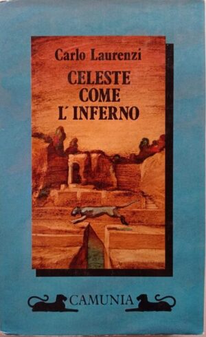 Celeste come l'inferno