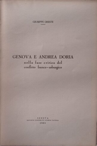 Genova e Andrea Doria nella fase critica del conflitto franco-asburgico