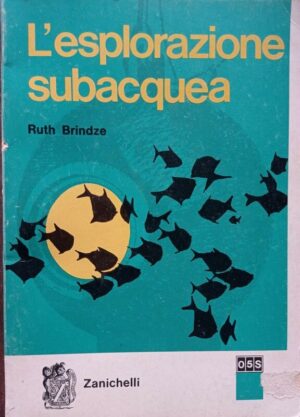 L'esplorazione subacquea