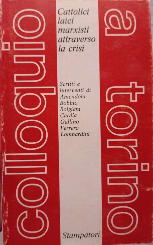 Cattolici Laici Marxisti attraverso la crisi