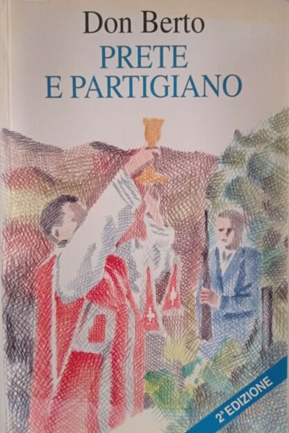Prete e partigiano
