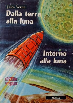 Dalla Terra alla Luna - Intorno alla Luna