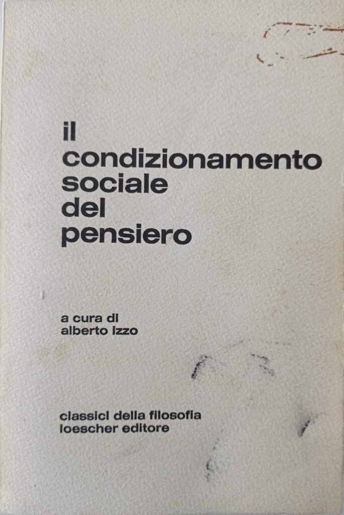 Il condizionamento sociale del pensiero