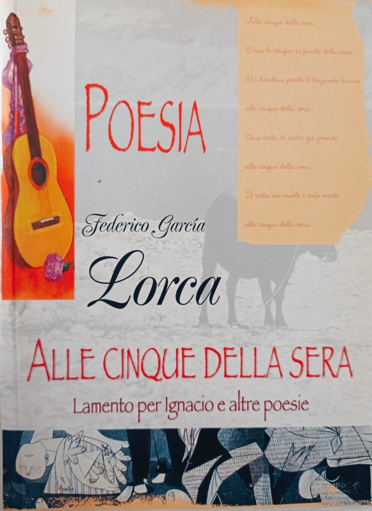Alle Cinque Della Sera Significato Federico Garcia Lorca Alle cinque della sera. Lamento per Ignacio e