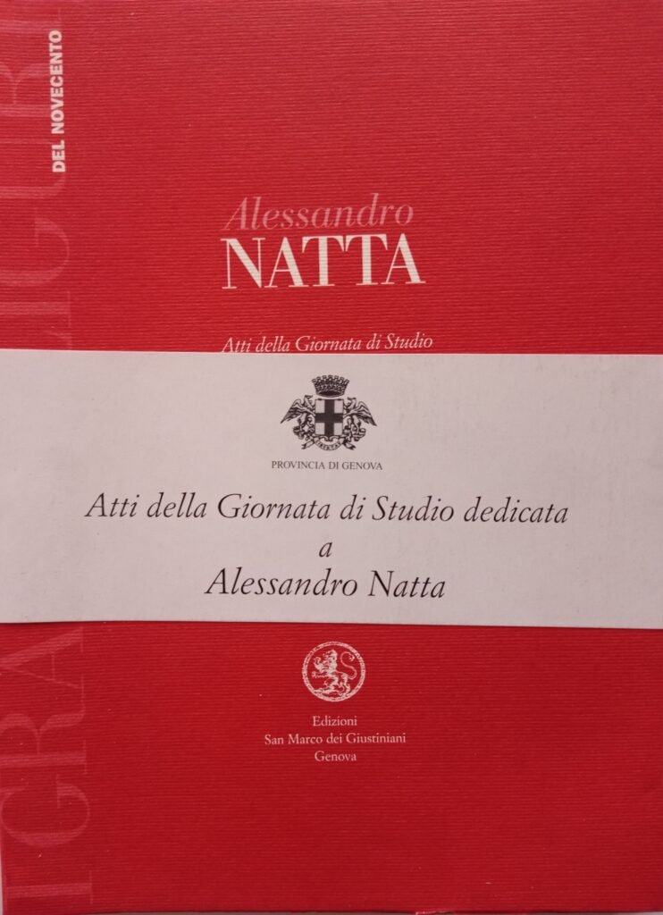 Atti della giornata di studio dedicata a Alessandro Natta