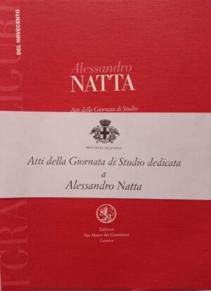 Atti della giornata di studio dedicata a Alessandro Natta