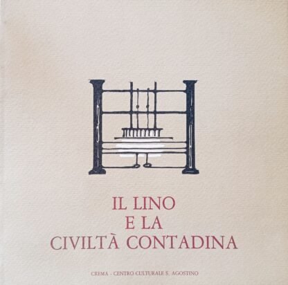Il lino e la civiltà contadina