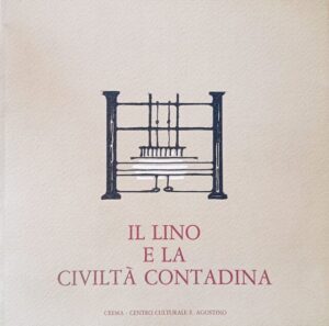 Il lino e la civiltà contadina