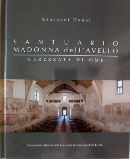 Santuario Madonna dell’Avello. Cerezzata di Ome