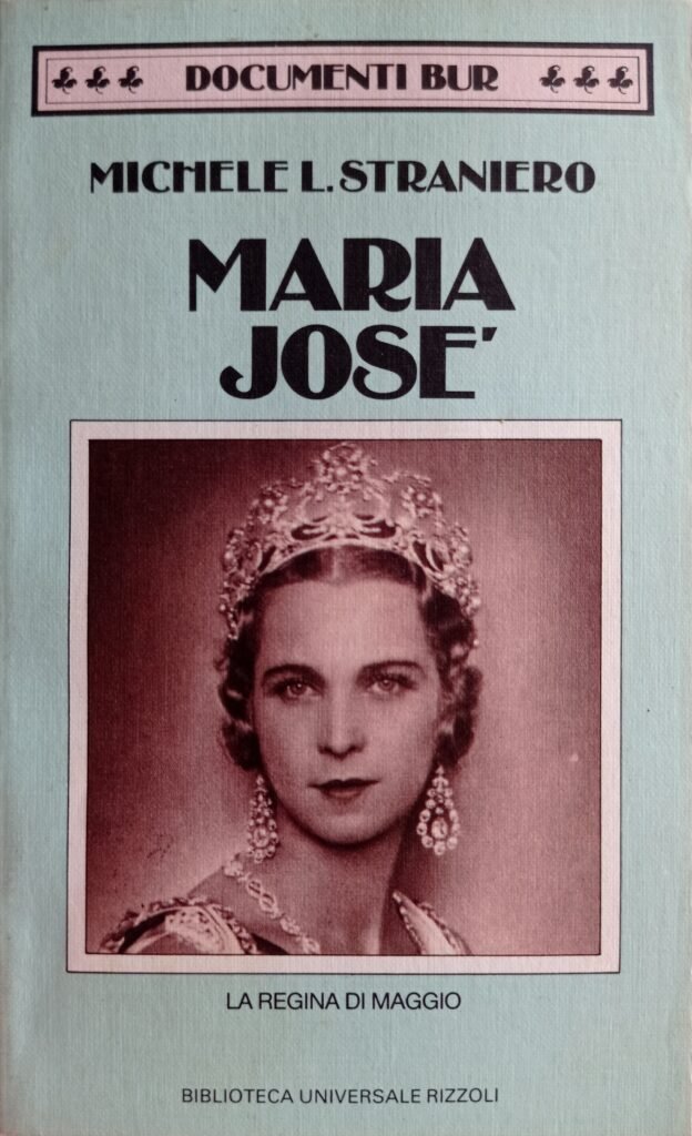 Maria José. La regina di maggio