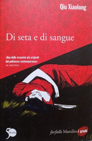 Di seta e di sangue