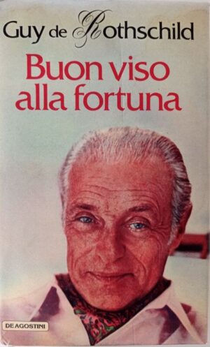 Buon viso alla fortuna