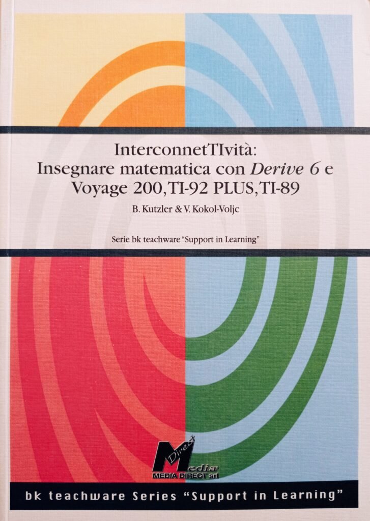 Interconnettività: insegnare matematica con Derive 6 e Voyage 200, TI-92 PLUS, TI-89 Texas Instrument