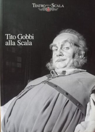 Tito Gobbi alla Scala