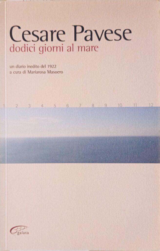 Dodici giorni al mare. Un diario inedito del 1922