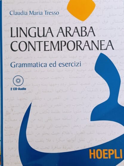 Lingua araba contemporanea. Grammatica ed esercizi