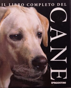 Il libro completo del cane