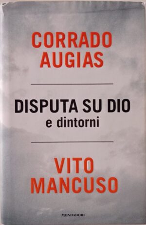 Disputa su Dio e dintorni