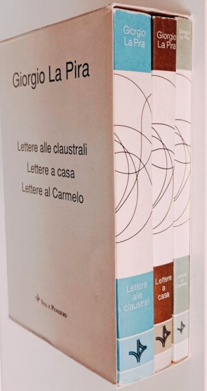Lettere alle claustrali – Lettere a casa (1926-1977) – Lettere al Carmelo