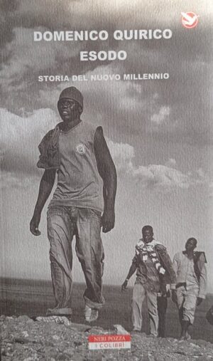 Esodo. Storia del nuovo millenio