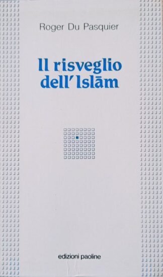 Il risveglio dell’Islam