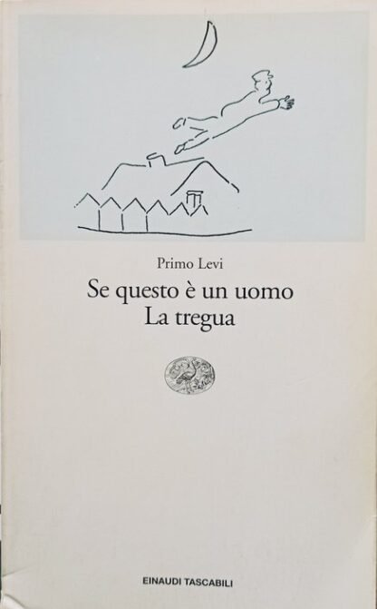 Se questo è un uomo – La tregua