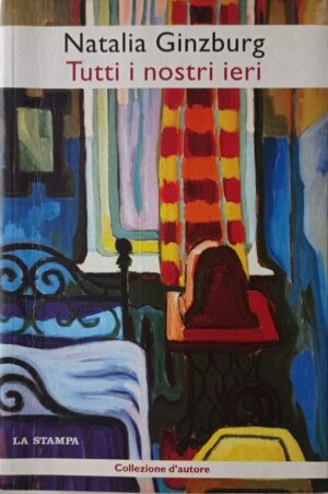 Tutti i nostri ieri