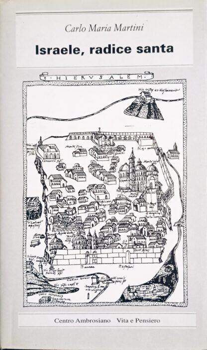 Israele, radice santa