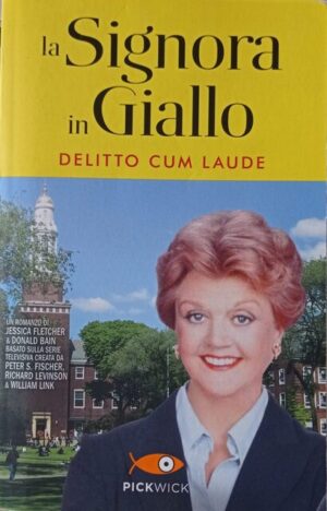 La signora in giallo – Delitto cum laude