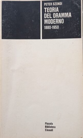 Teoria del dramma moderno 1880-1950