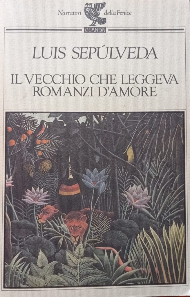 Il vecchio che leggeva romanzi d’amore