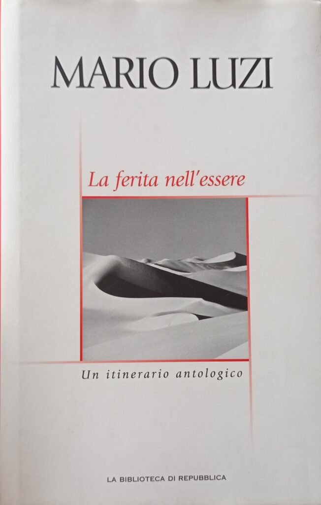 La ferita nell’essere. Un itinerario antologico