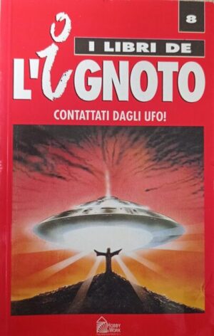 Contattati dagli UFO!