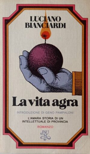 La vita agra