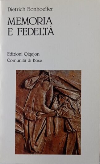 Memoria e fedeltà
