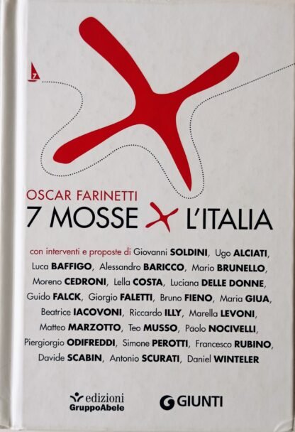 7 mosse x l’Italia. Un viaggio in barca a vela da Genova a New York con Giovanni Soldini e un po’ di amici