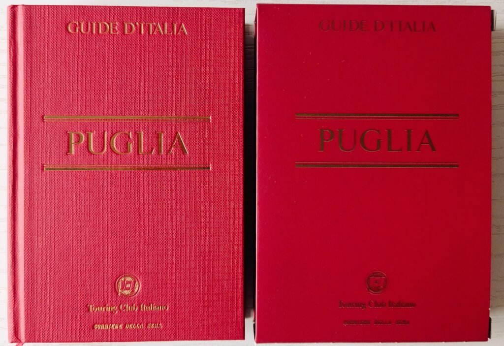 Puglia - Collana Guide d’Italia 6